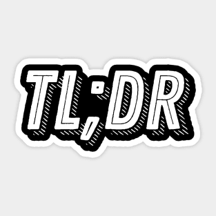 TLDR Sticker